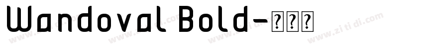 Wandoval Bold字体转换